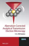 Aberration-Corrected Analytical Transmission Electron Microscopy cover