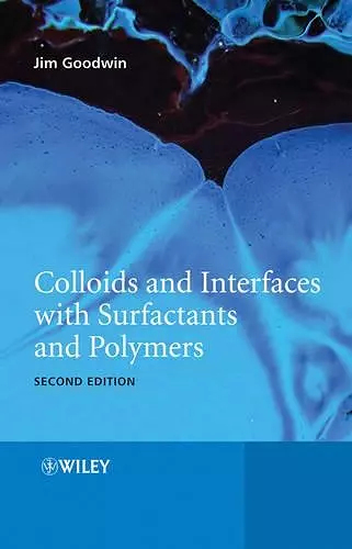 Colloids and Interfaces with Surfactants and Polymers cover