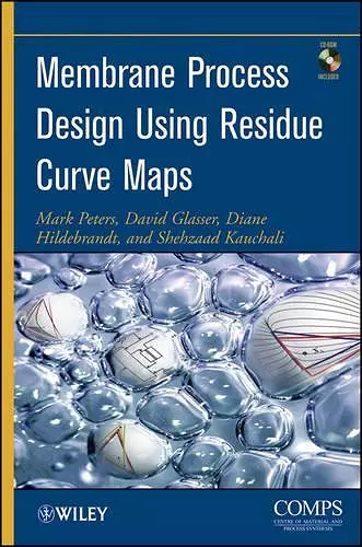 Membrane Process Design Using Residue Curve Maps cover