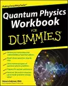 Quantum Physics Workbook For Dummies cover