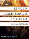 Ethics in Health Services and Policy cover