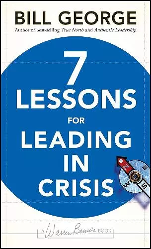 Seven Lessons for Leading in Crisis cover