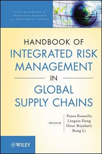 Handbook of Integrated Risk Management in Global Supply Chains cover