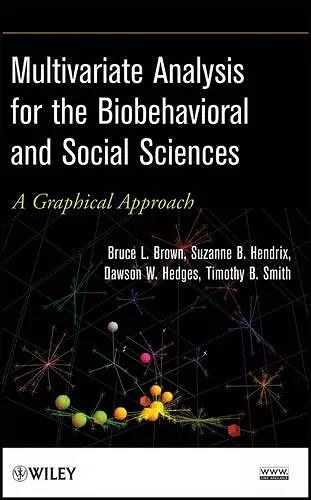 Multivariate Analysis for the Biobehavioral and Social Sciences cover