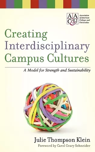 Creating Interdisciplinary Campus Cultures cover