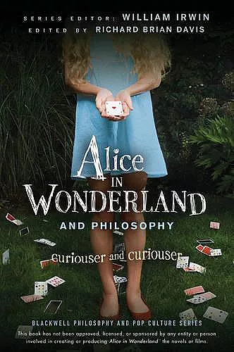 Alice in Wonderland and Philosophy cover