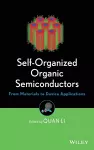 Self-Organized Organic Semiconductors cover