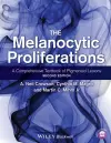 The Melanocytic Proliferations cover