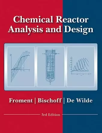 Chemical Reactor Analysis and Design cover