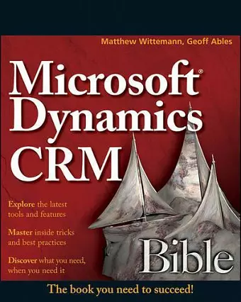 Microsoft Dynamics CRM 2011 Administration Bible cover