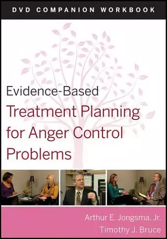 Evidence-Based Treatment Planning for Anger Control Problems, Companion Workbook cover