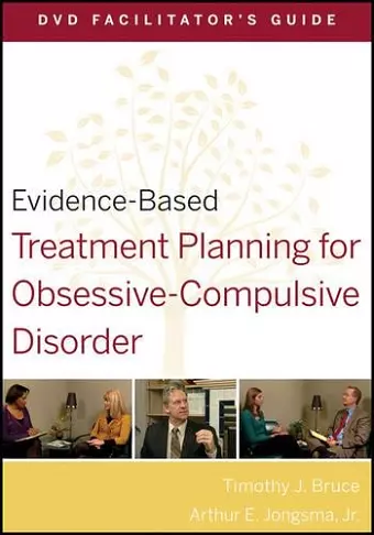 Evidence-Based Treatment Planning for Obsessive-Compulsive Disorder Facilitator's Guide cover