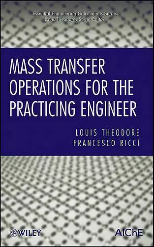 Mass Transfer Operations for the Practicing Engineer cover