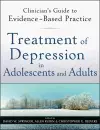 Treatment of Depression in Adolescents and Adults cover