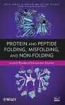 Protein and Peptide Folding, Misfolding, and Non-Folding cover