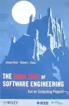 The Dark Side of Software Engineering cover