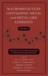 Macromolecules Containing Metal and Metal-Like Elements, Volume 10 cover