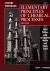 WIE Elementary Principles of Chemical Processes, Third Edition with CD, with Student Workbook to Accompany Elementary Principles Set, Third Edition cover