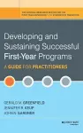 Developing and Sustaining Successful First-Year Programs cover