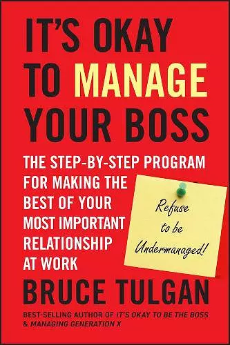 It's Okay to Manage Your Boss cover