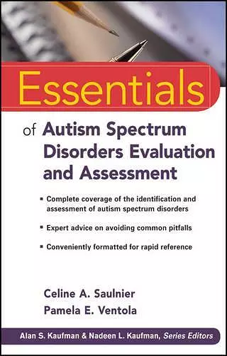 Essentials of Autism Spectrum Disorders Evaluation and Assessment cover