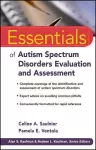 Essentials of Autism Spectrum Disorders Evaluation and Assessment cover