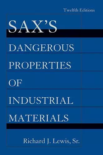 Sax's Dangerous Properties of Industrial Materials, 5 Volume Set cover