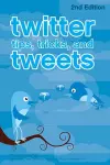 Twitter Tips, Tricks, and Tweets cover