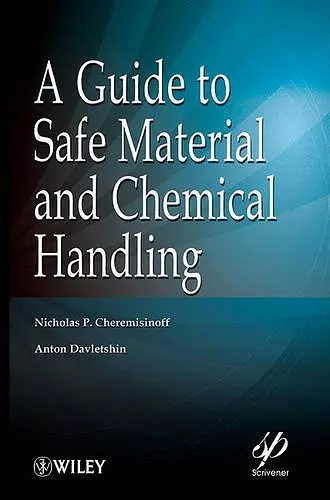 A Guide to Safe Material and Chemical Handling cover