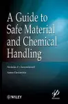 A Guide to Safe Material and Chemical Handling cover