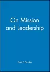 On Mission and Leadership cover