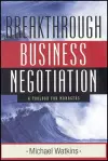 Breakthrough Business Negotiation cover