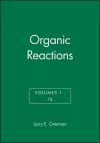 Organic Reactions, Volumes 1 - 74, Set cover