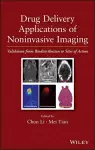 Drug Delivery Applications of Noninvasive Imaging cover