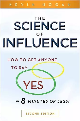 The Science of Influence cover