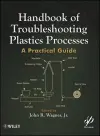 Handbook of Troubleshooting Plastics Processes cover