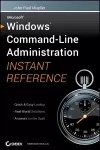 Windows Command Line Administration Instant Reference cover