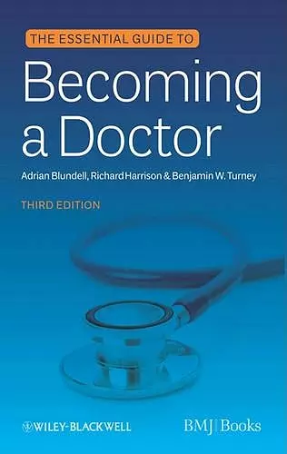 The Essential Guide to Becoming a Doctor cover