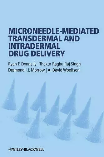 Microneedle-mediated Transdermal and Intradermal Drug Delivery cover