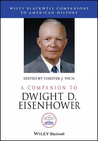 A Companion to Dwight D. Eisenhower cover