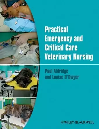 Practical Emergency and Critical Care Veterinary Nursing cover