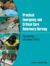 Practical Emergency and Critical Care Veterinary Nursing cover