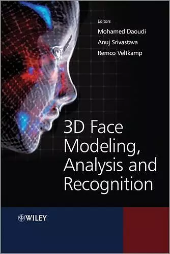 3D Face Modeling, Analysis and Recognition cover