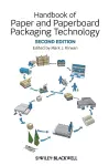 Handbook of Paper and Paperboard Packaging Technology cover