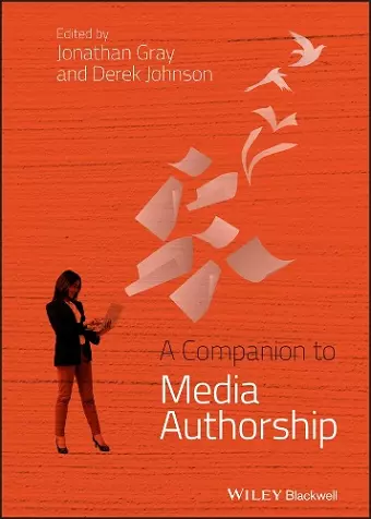 A Companion to Media Authorship cover