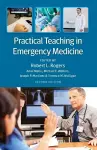 Practical Teaching in Emergency Medicine cover