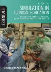 Essential Simulation in Clinical Education cover