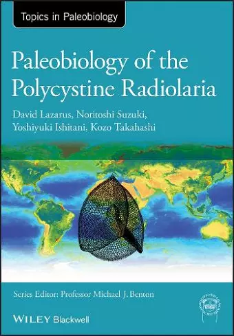 Paleobiology of the Polycystine Radiolaria cover