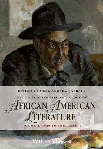 The Wiley Blackwell Anthology of African American Literature, Volume 2 cover