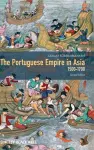 The Portuguese Empire in Asia, 1500-1700 cover